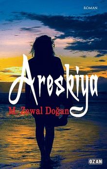 Areskiya - M. Zewal Doğan PDF İndir