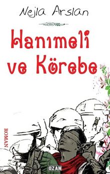 Hanımeli ve Körebe - Nejla Arslan PDF İndir