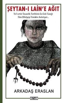 Şeytan-ı Lain'e Ağıt - Arkadaş Eraslan PDF İndir