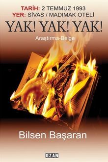 Yak! Yak! Yak! - Bilsen Başaran PDF İndir
