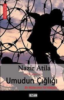 Umudun Çığlığı - Nazir Atila PDF İndir
