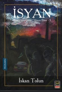 İsyan - İskan Tolun PDF İndir