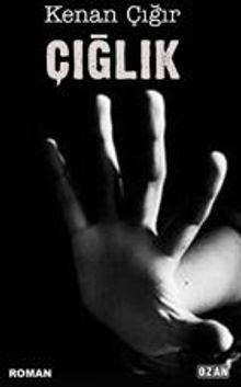 Çığlık - Kenan Çığır PDF İndir