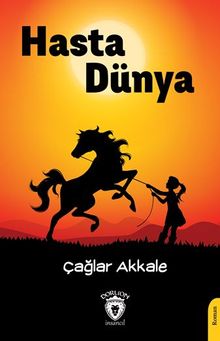 Hasta Dünya - Çağlar Akkale PDF İndir