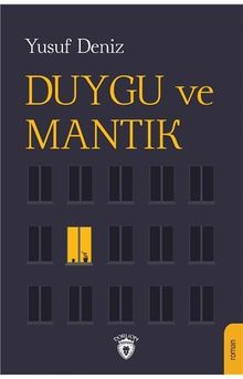 Duygu ve Mantık - Yusuf Deniz PDF İndir