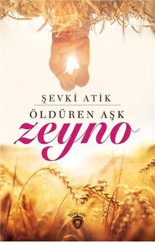 Zeyno  Öldüren Aşk PDF İndir