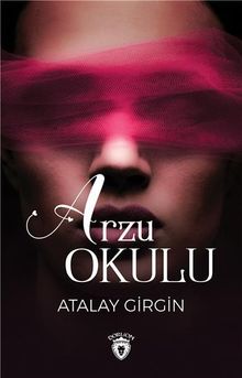 Arzu Okulu PDF İndir
