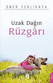 Uzak Dağın Rüzgarı PDF İndir