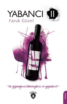 Yabancı II - Faruk Güzel