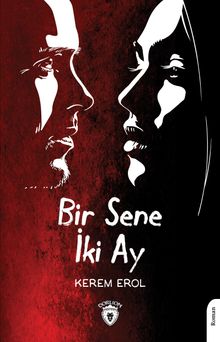 Bir Sene İki Ay - Kerem Erol PDF İndir