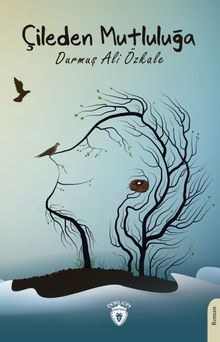 Çileden Mutluluğa PDF İndir