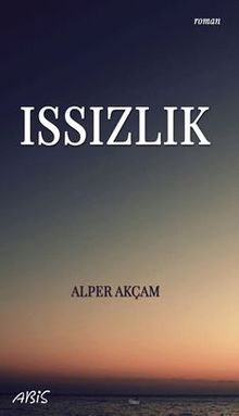 Issızlık - Alper Akçam PDF İndir