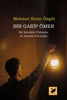 Bir Garip Ömer - Mehmet Emin Özgül PDF İndir