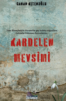 Kardelen Mevsimi - Canan  Ketenoğlu PDF İndir