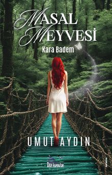 Masal Meyvesi  Kara Badem - Umut Aydın PDF İndir