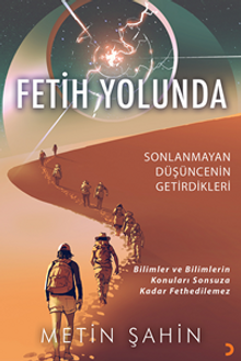Fetih Yolunda - Metin Şahin PDF İndir