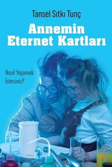 Annemin Eternet Kartları - Tansel Sıtkı Tunç