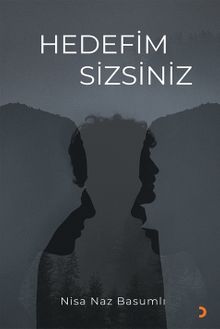 Hedefim Sizsiniz - Nisa Naz Basumlı PDF İndir