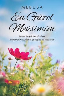 En Güzel Mevsimim - Mebusa