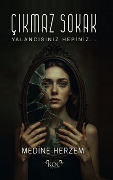 Çıkmaz Sokak - Medine Herzem PDF İndir