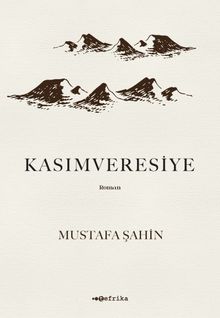 Kasımveresiye - Mustafa Şahin PDF İndir