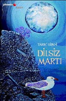 Dilsiz Martı - Tarık Sipahi PDF İndir