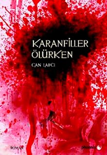 Karanfiller Ölürken - Can Lafcı PDF İndir