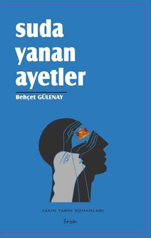 Suda Yanan Ayetler - Behçet Gülenay PDF İndir