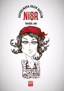 Nişa  Kaybolmaya Hazır Değilim - Tekgül Arı PDF İndir