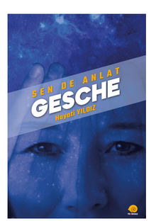 Sen De Anlat Gesche - Hayati Yıldız PDF İndir