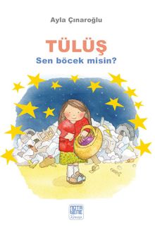 Tülüş  Sen Böcek Misin? - Ayla Çınaroğlu PDF İndir