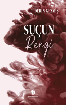 Suçun Rengi - Derin  Gezmiş PDF İndir
