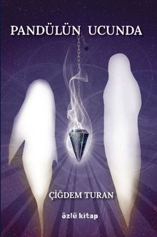 Pandülün Ucunda - Çiğdem  Turan PDF İndir