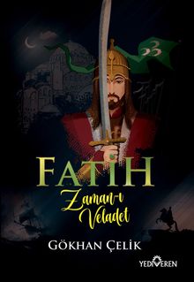 Fatih  Zaman-ı Veladet - Gökhan Çelik PDF İndir