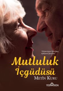 Mutluluk İçgüdüsü - Metin Kuru PDF İndir