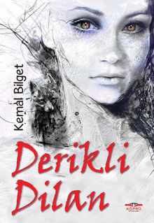 Derikli Dilan - Kemal Bilget