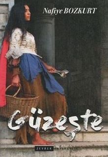 Güzeşte - Nafiye Bozkurt PDF İndir