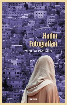 Kadın Fotoğrafları - Mine Alpay Gün PDF İndir