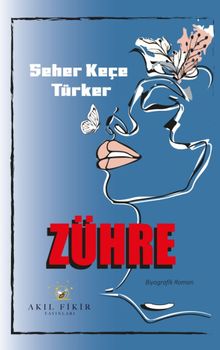 Zühre - Seher Keçe Türker PDF İndir
