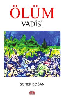 Ölüm Vadisi - Soner Doğan PDF İndir
