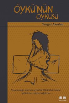 Öykü'nün Öyküsü - Turgut Akaslan PDF İndir