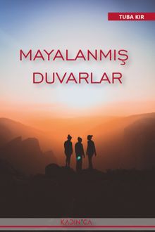 Mayalanmış Duvarlar - Tuba Kır PDF İndir