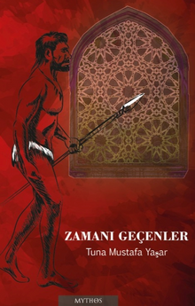 Zamanı Geçenler - Tuna Mustafa  Yaşar PDF İndir