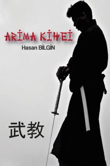Arima Kihei - Hasan Bilgin PDF İndir
