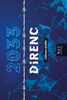 2033 Direnç - İsmail Gökhan Şahin PDF İndir