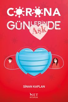 Korona Günlerinde Aşk - Sinan Kaplan