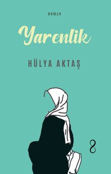 Yarenlik - Hülya Aktaş PDF İndir