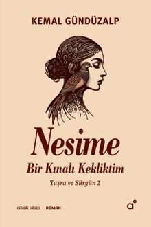 Nesime  Bir Kınalı Kekliktim - Kemal Gündüzalp PDF İndir