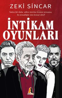 İntikam Oyunları - Zeki Sincar
