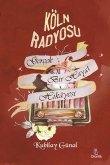 Köln Radyosu - Kubilay Günal PDF İndir